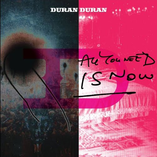 duran-duran-all-you-need-is-now.jpg